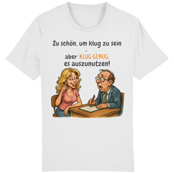 Dumm? Ich nutz nur mein Talent!