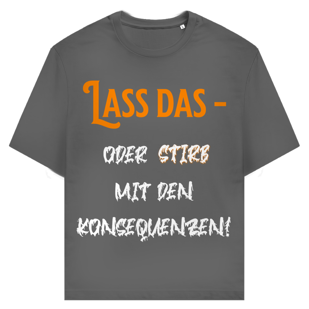 Freundlicher Warnhinweis: Lass das