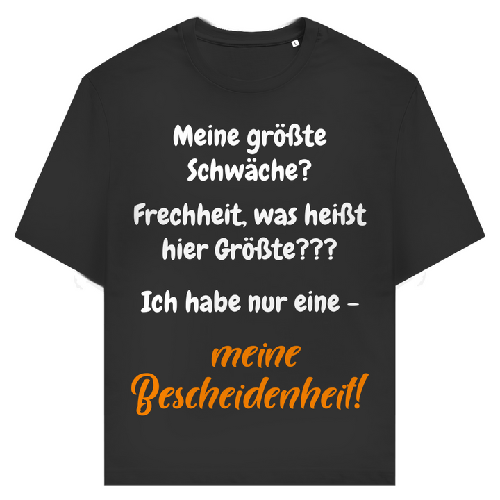 Größte Schwäche? Bescheidenheit.
