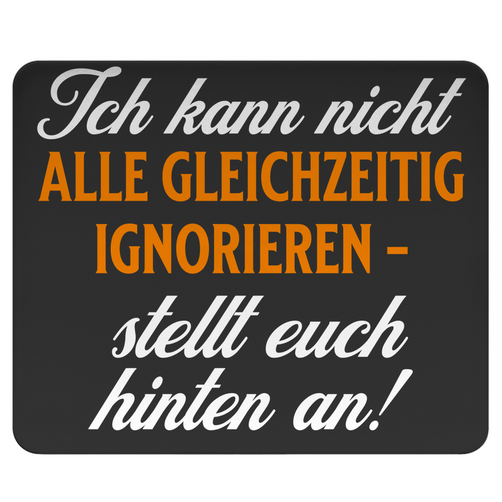 Bitte Ruhe – ich ignoriere