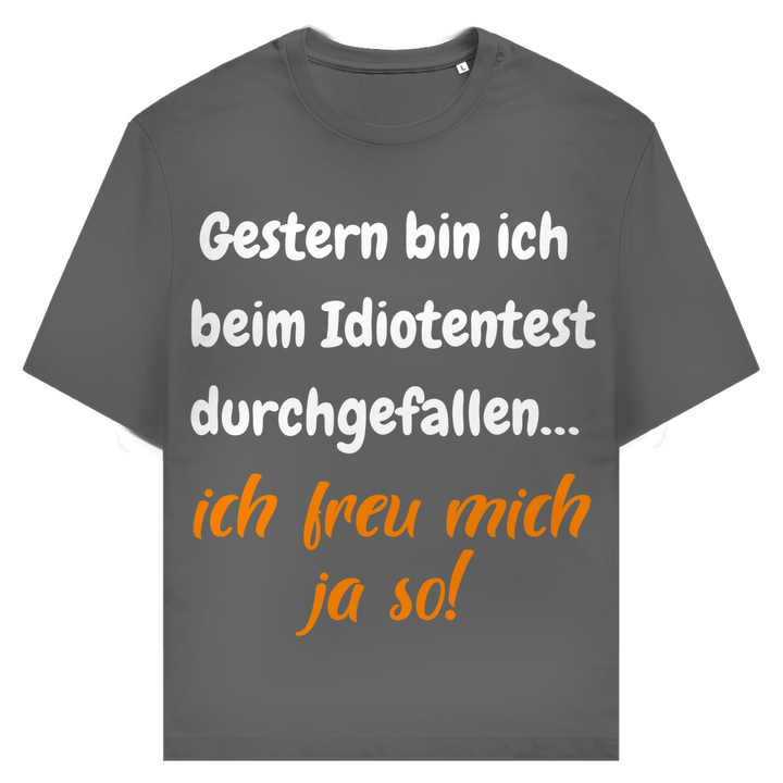 Idiotentest: gescheitert, juhu!