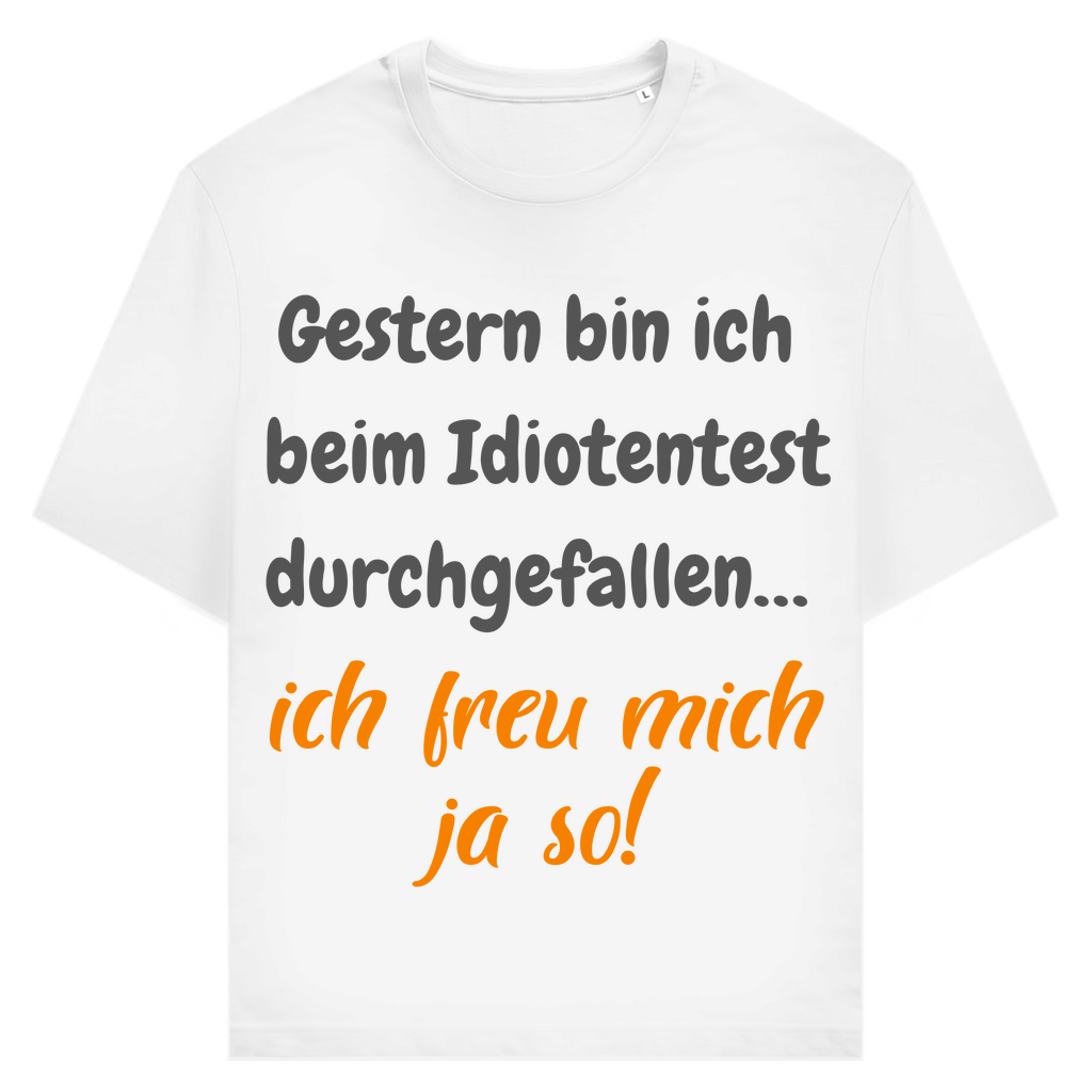Idiotentest: gescheitert, juhu!