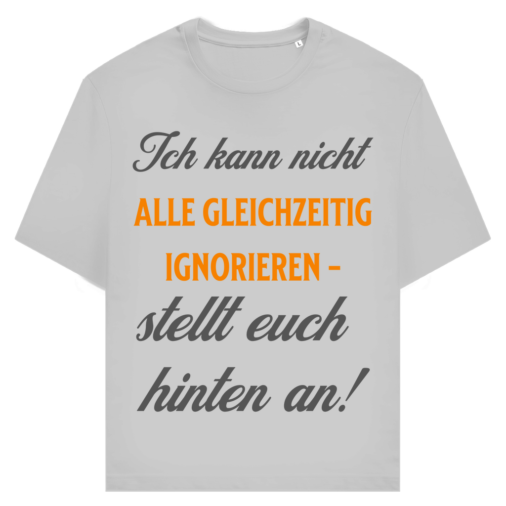 Ich ignoriere – bitte anstellen