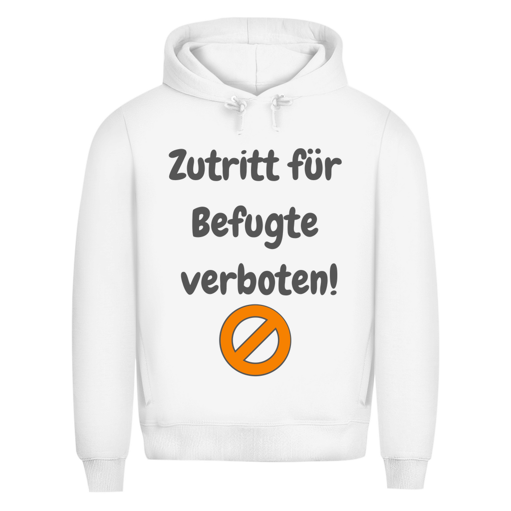 Befugt? Dann bitte draußen bleiben