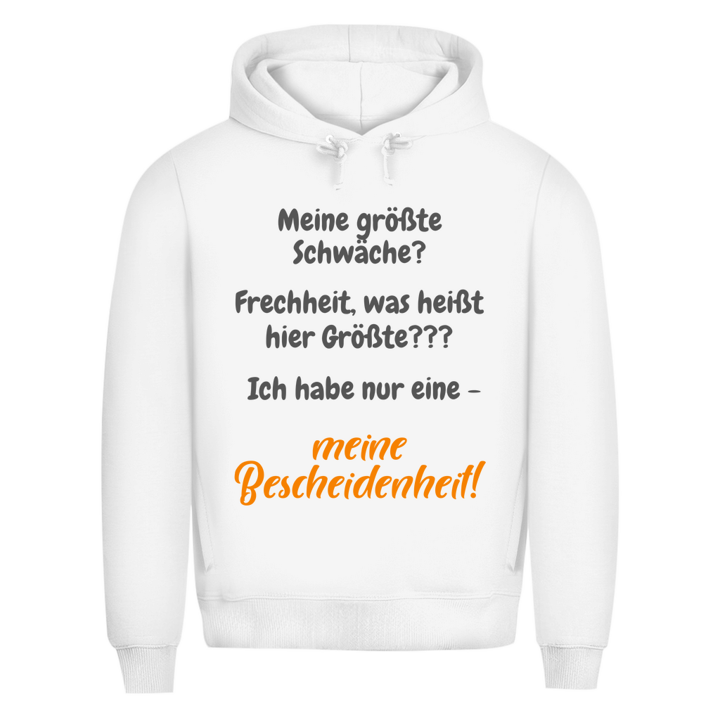 Ich bin zu bescheiden. Fakt.
