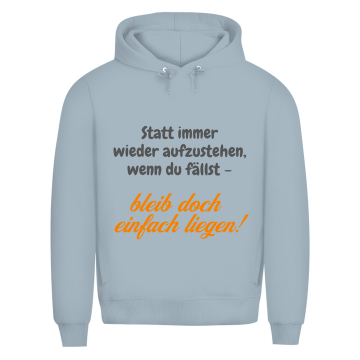Bleib doch einfach liegen