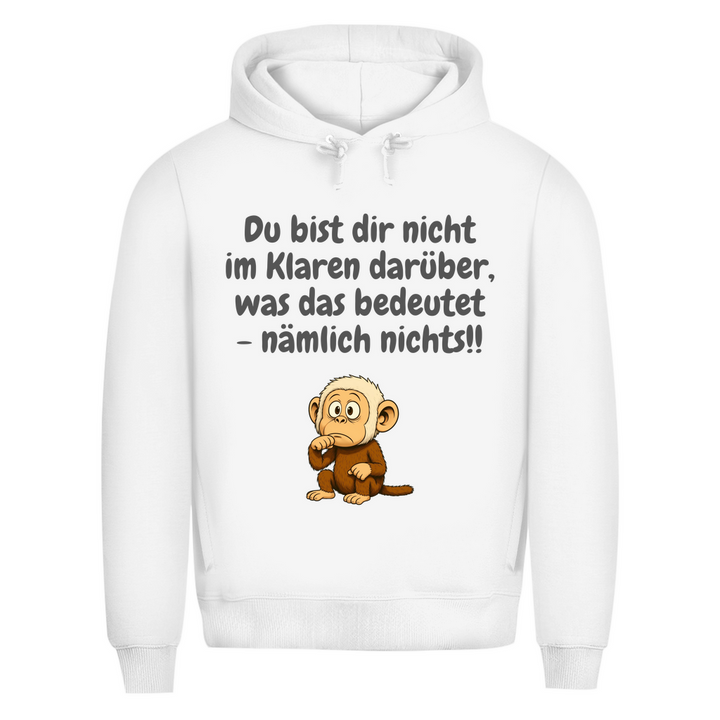 Übersetzung in normal: nichts.