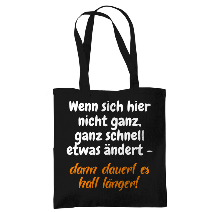 Ganz schnell – oder länger