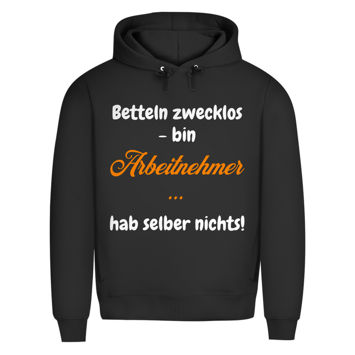 Frag nicht mich, ich arbeite nur