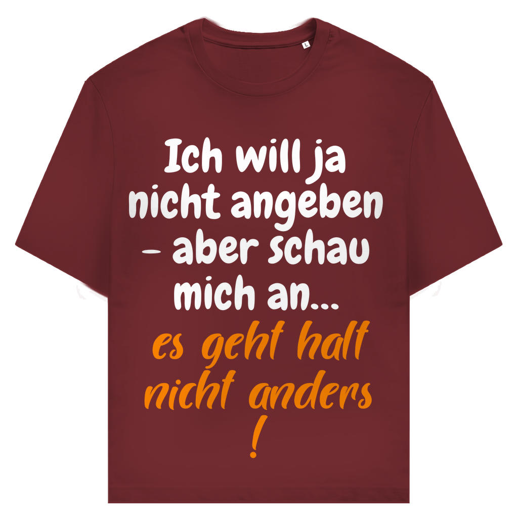 Schau mich an, ich kann nix dafür