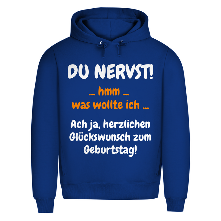 Herzlichen Glückwunsch, du Nervensäge