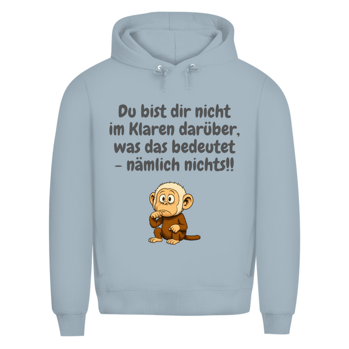 Übersetzung in normal: nichts.