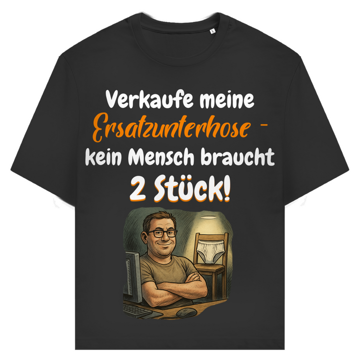 Niemand braucht zwei Unterhosen