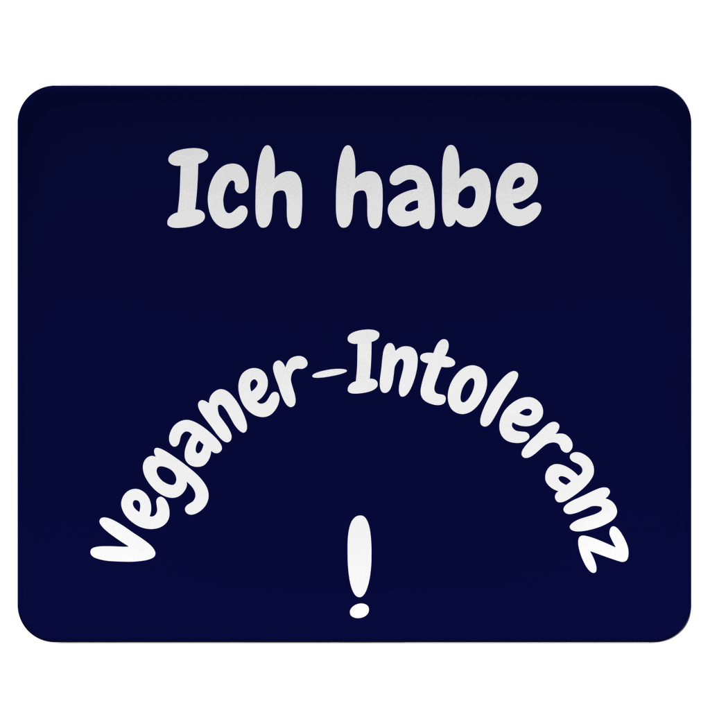 Meine einzige Unverträglichkeit: Veganer