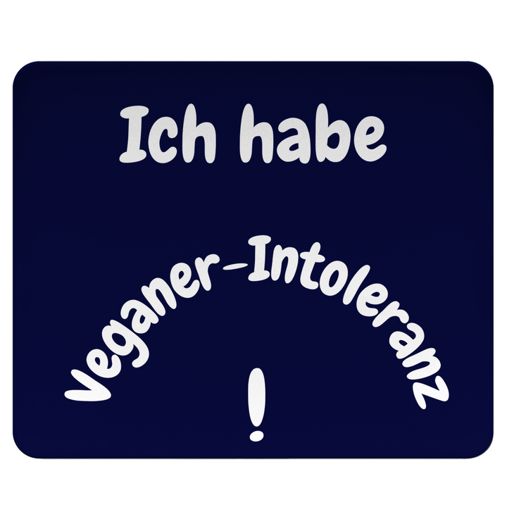 Meine einzige Unverträglichkeit: Veganer