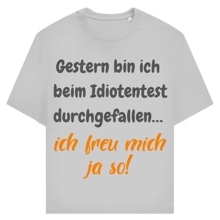 Idiotentest: gescheitert, juhu!