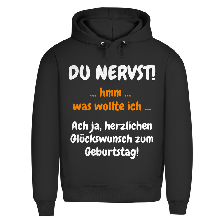 Herzlichen Glückwunsch, du Nervensäge