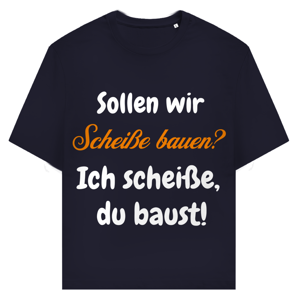 Projektleitung: Ich scheiße, du baust