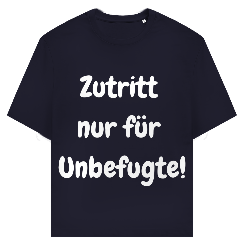 Achtung: Zutritt nur ohne Erlaubnis