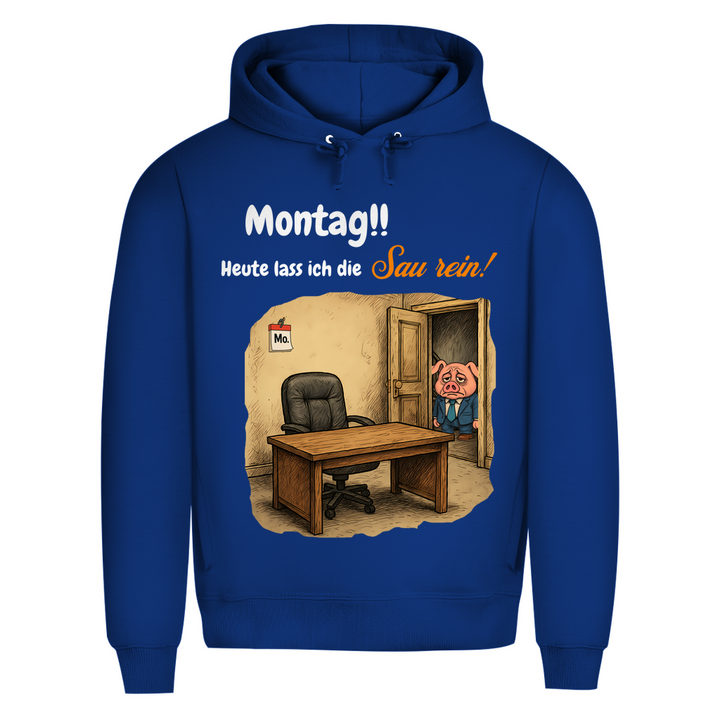 Montag, die Sau ist zurück