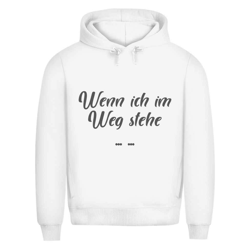 Ich bin im Weg – Schubs!
