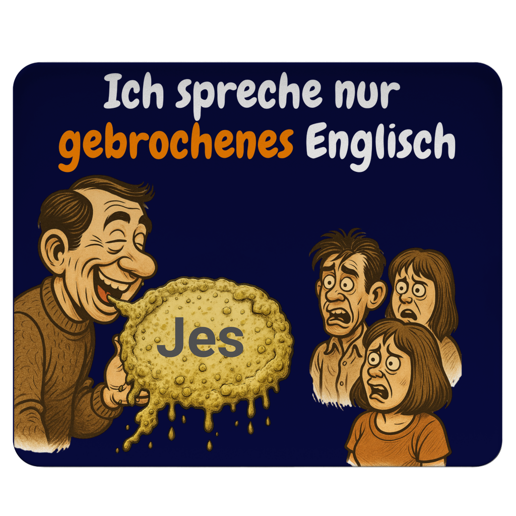 Mousepad für Sprachmuffel