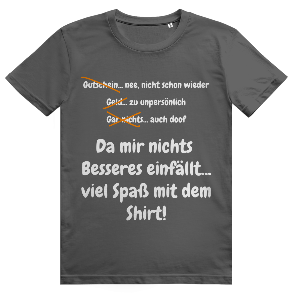 Plan B: Ein Shirt als Geschenk