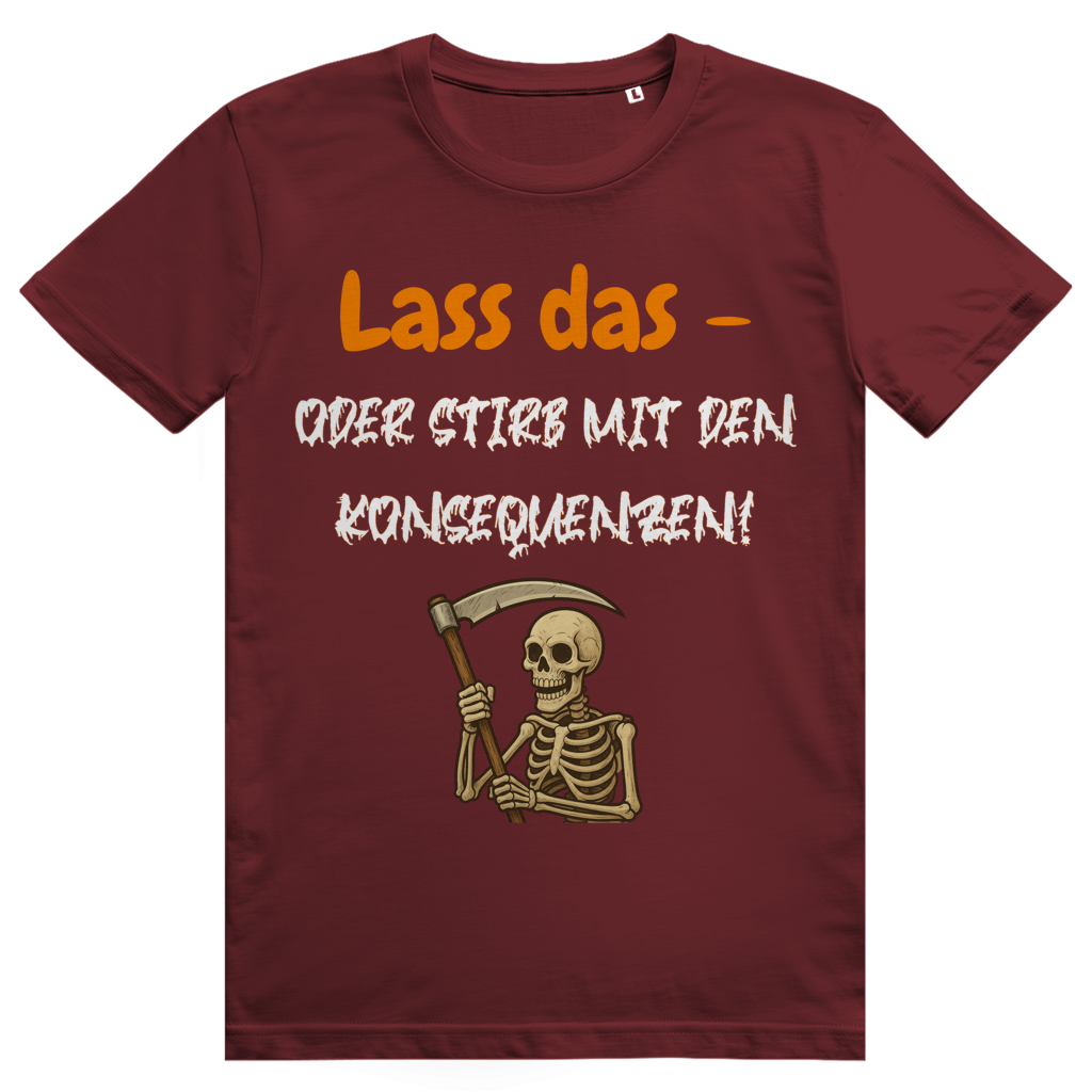 Lass den Mist!