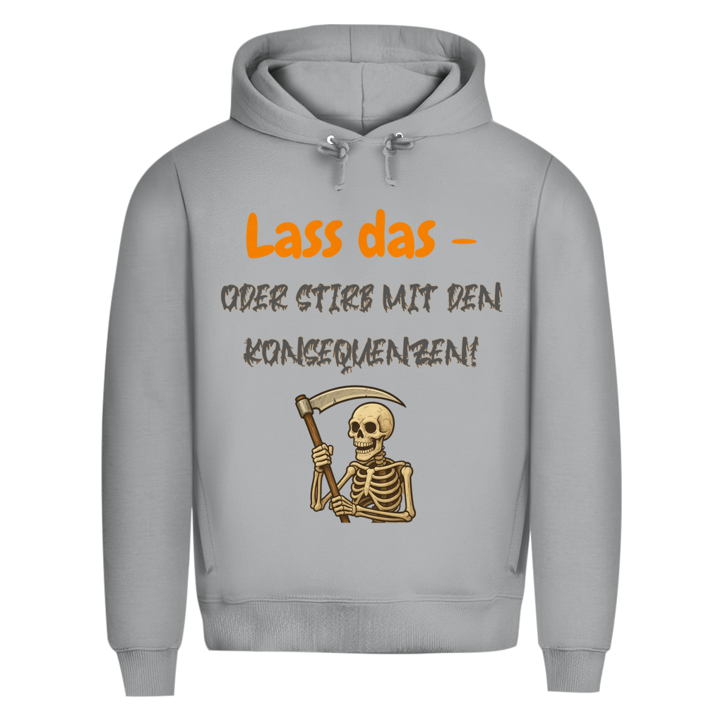 Mach’s nicht. Wirklich nicht.