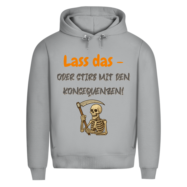 Mach’s nicht. Wirklich nicht.