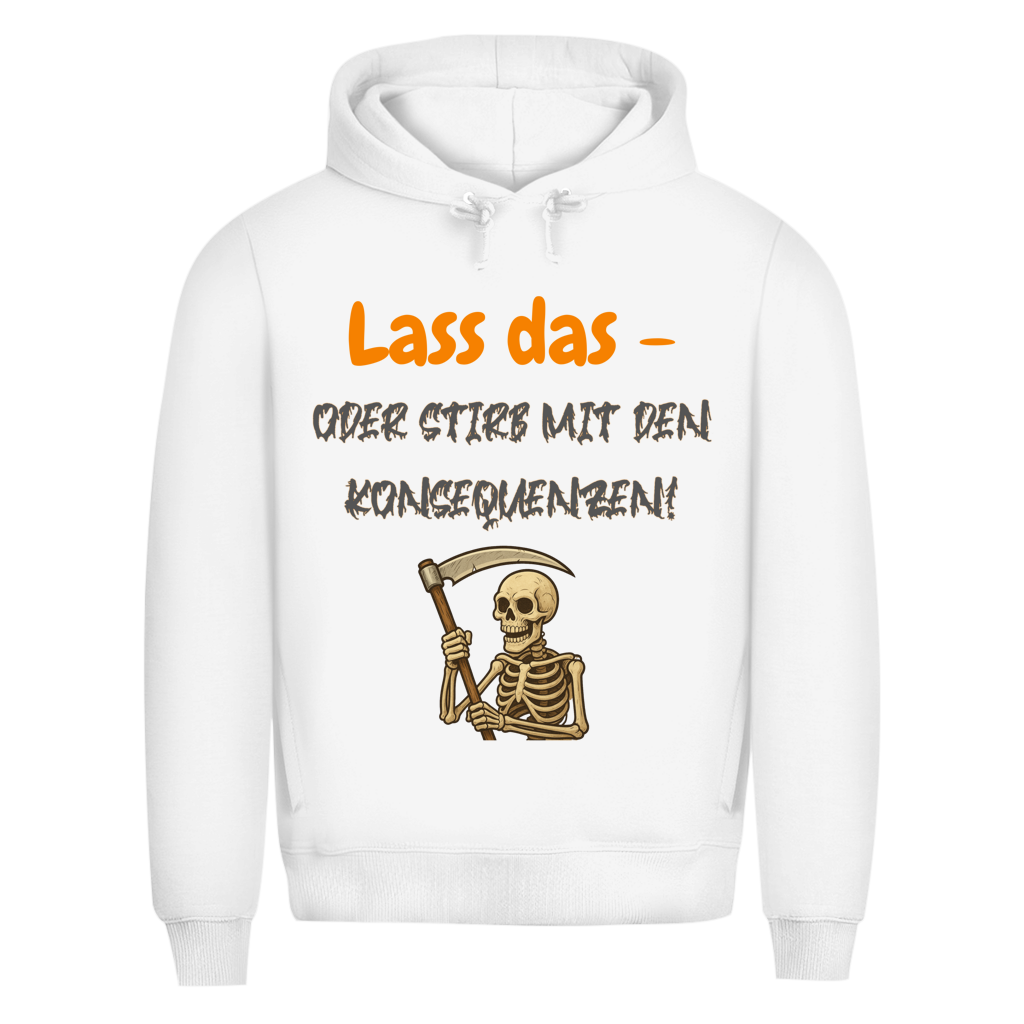 Mach’s nicht. Wirklich nicht.