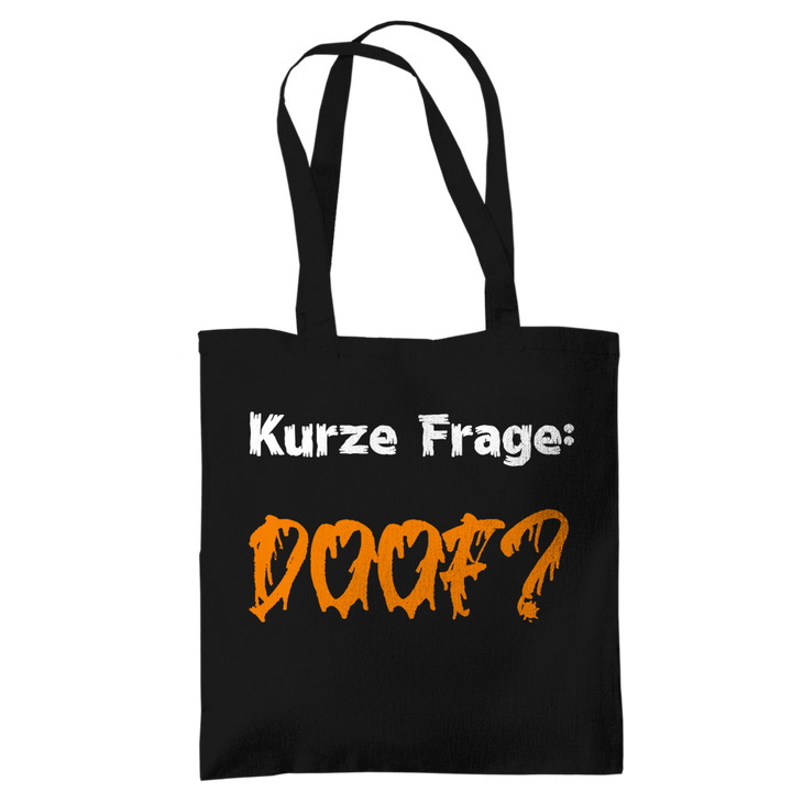 Und... biste oder biste nicht?