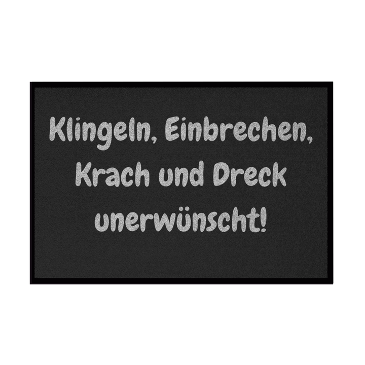 Alles unerwünscht. Wirklich alles.
