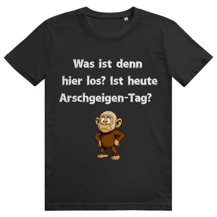 Ist heute Arschgeigen-Tag?