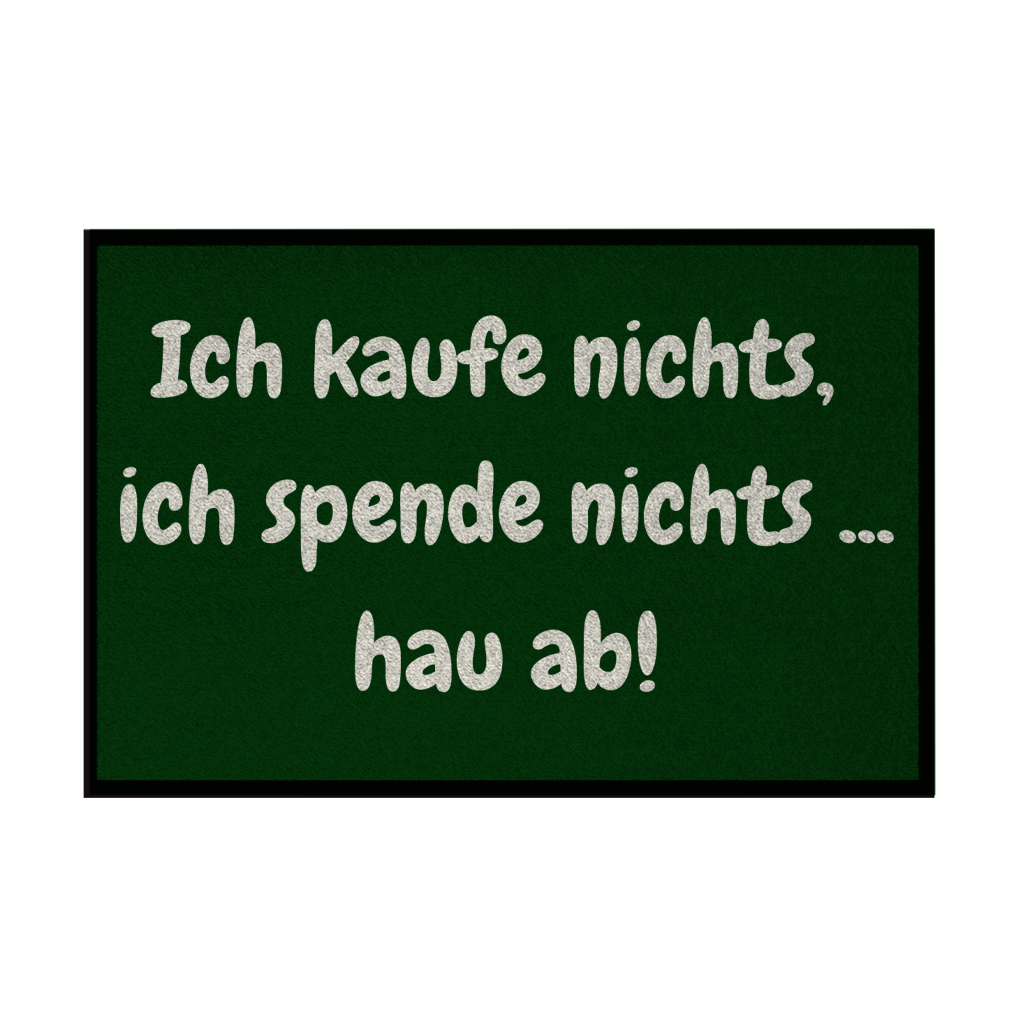Kein Kauf, keine Spende, kein Glück