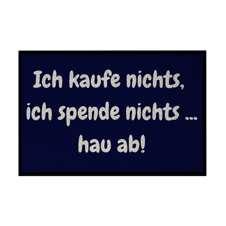 Kein Kauf, keine Spende, kein Glück
