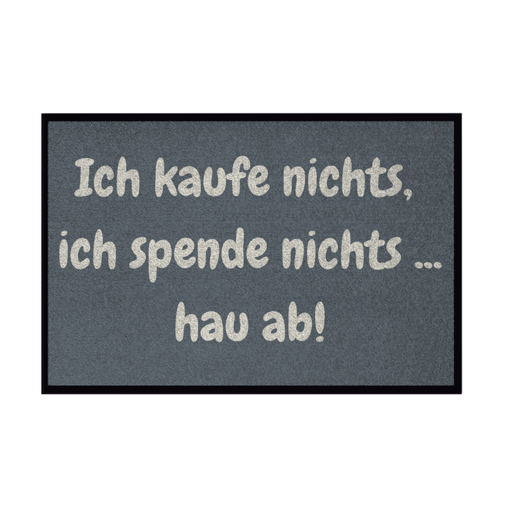 Kein Kauf, keine Spende, kein Glück