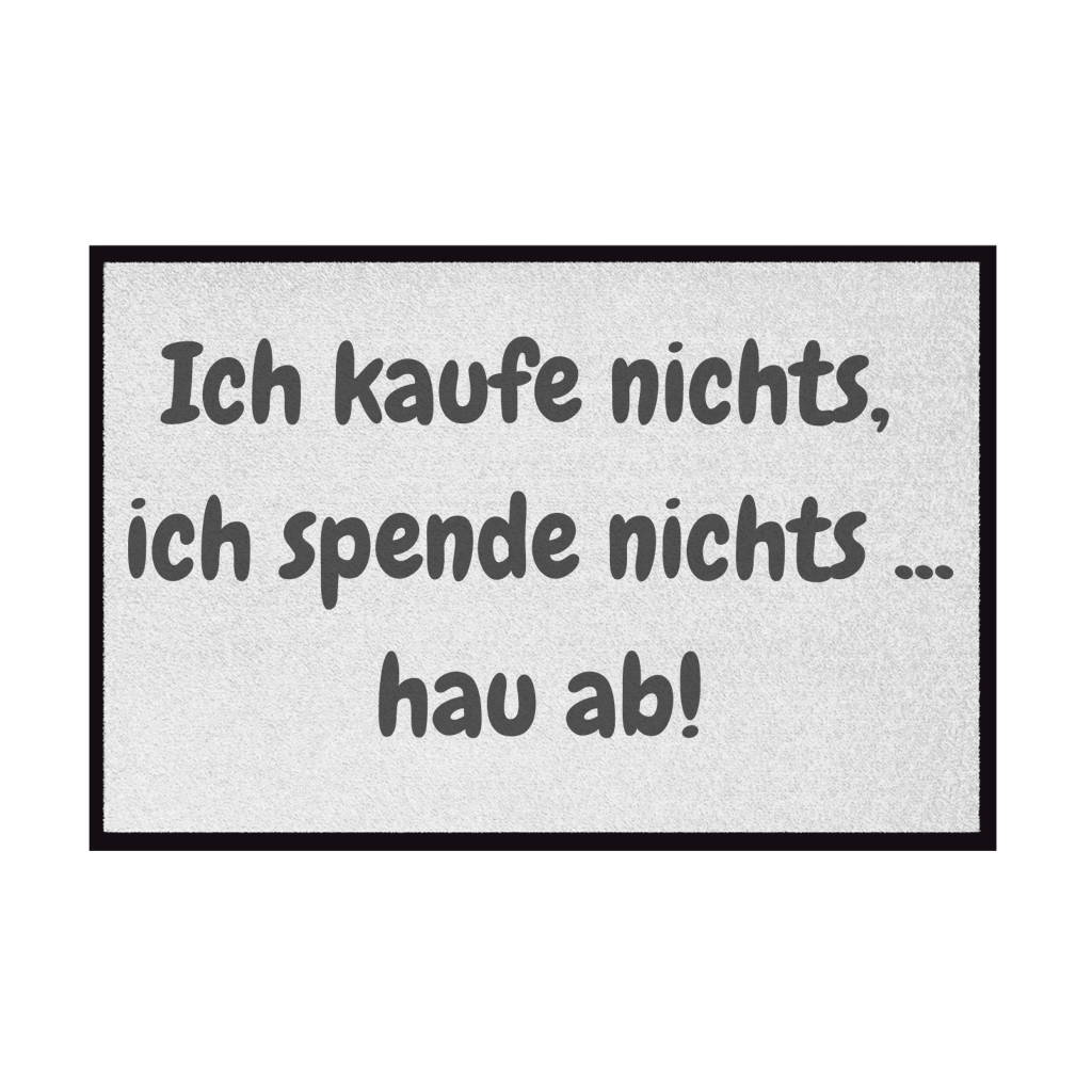 Kein Kauf, keine Spende, kein Glück