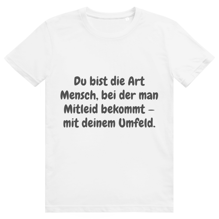 Mitleid für alle anderen
