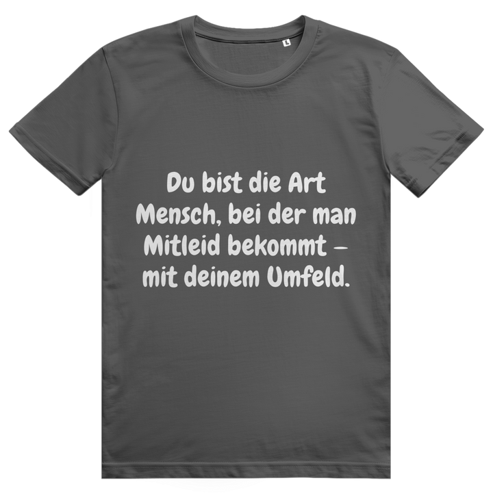 Mitleid für alle anderen