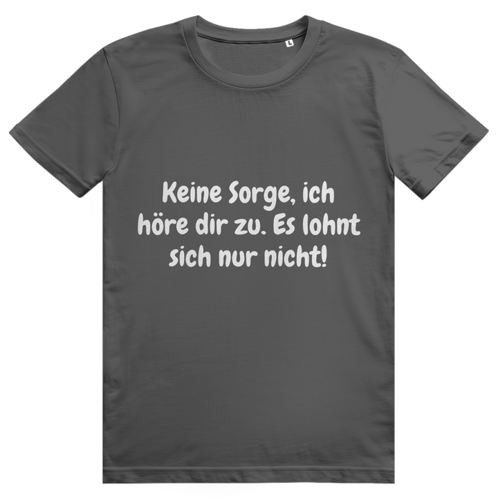 Ich höre. Leider.