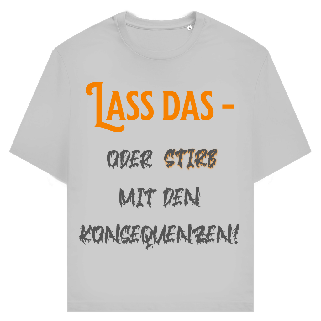 Freundlicher Warnhinweis: Lass das