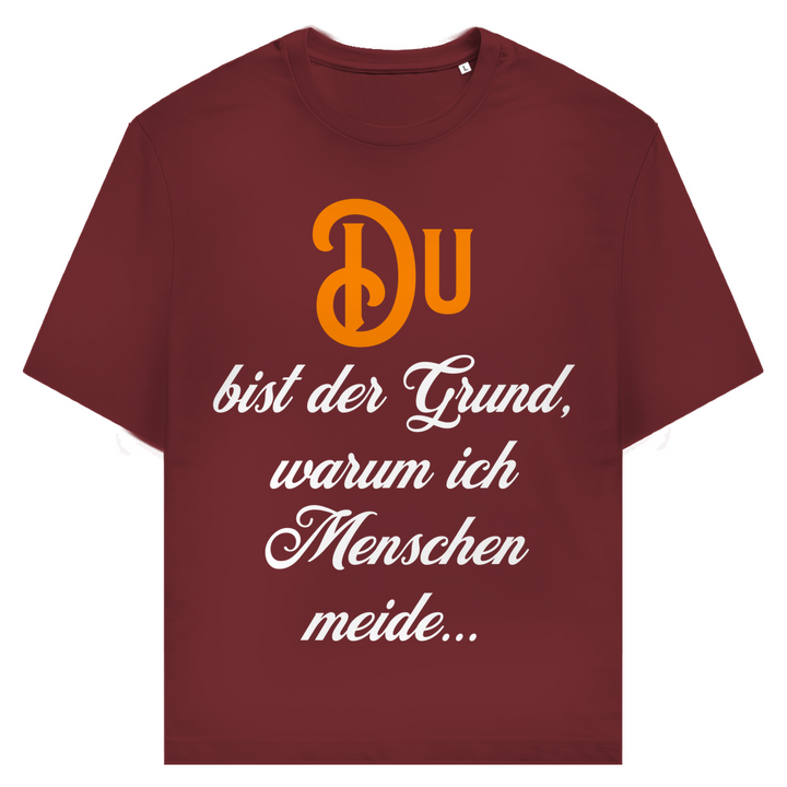 Du bist der Grund. Reicht.