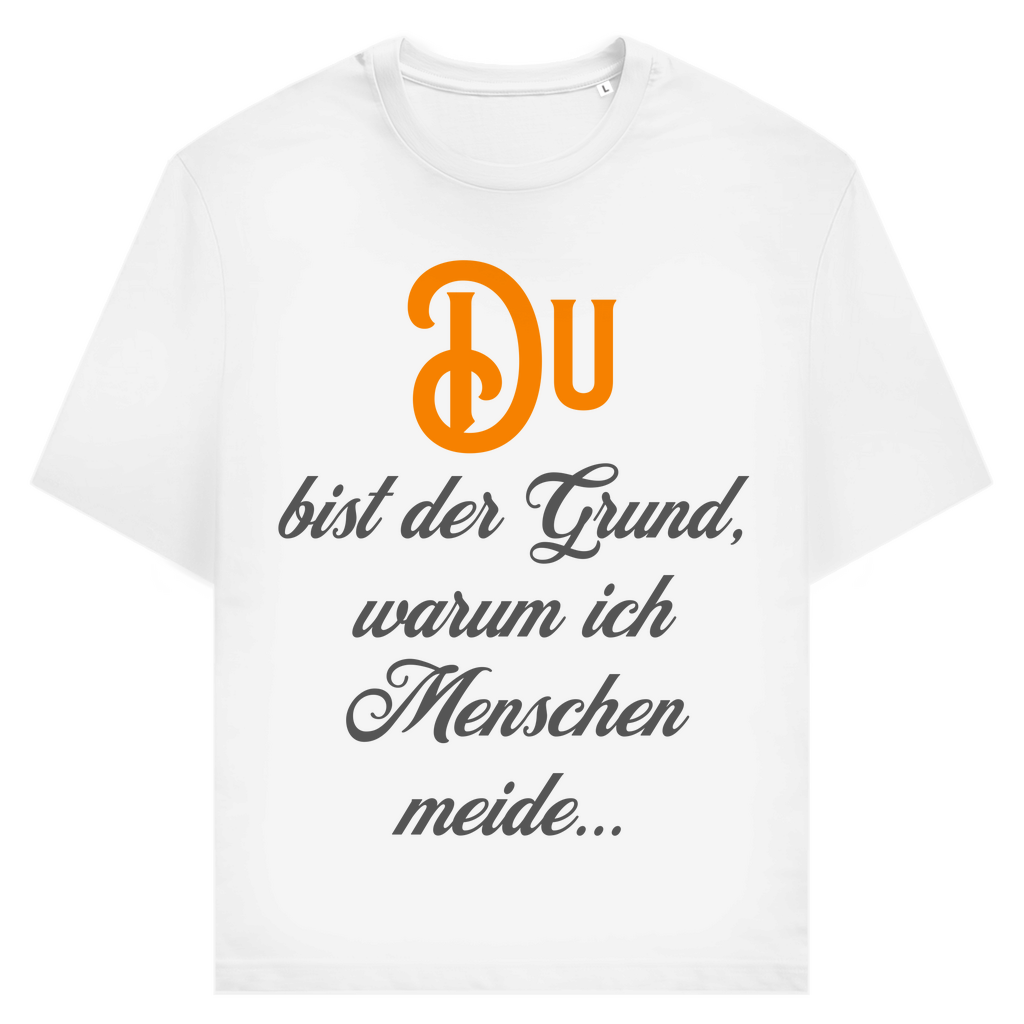 Du bist der Grund. Reicht.