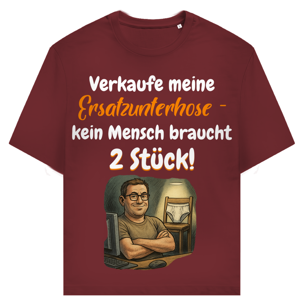 Niemand braucht zwei Unterhosen
