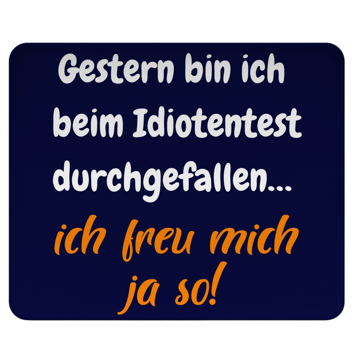 Durchgefallen und stolz drauf