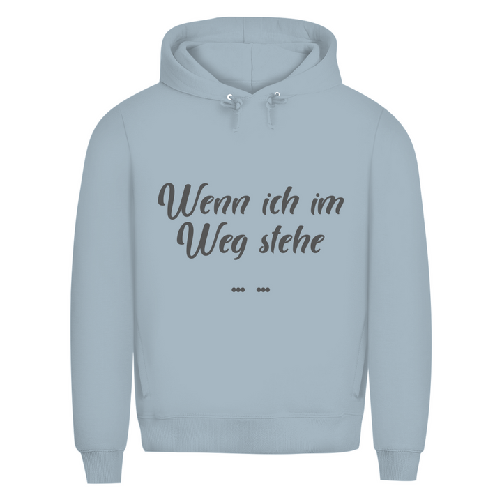 Ich bin im Weg – Schubs!