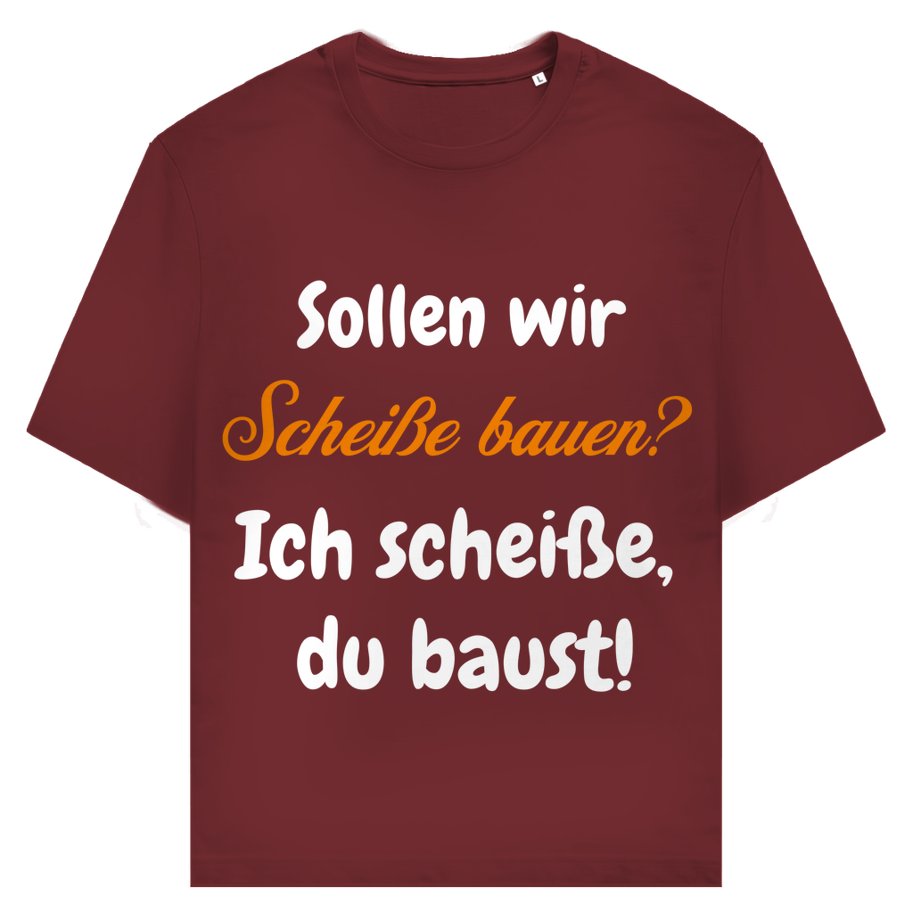 Projektleitung: Ich scheiße, du baust