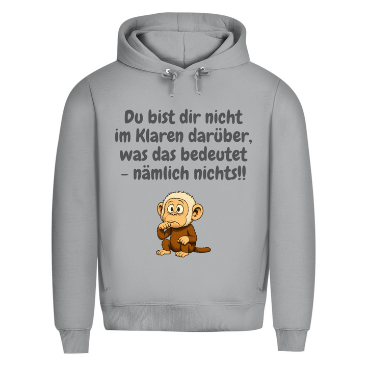 Übersetzung in normal: nichts.