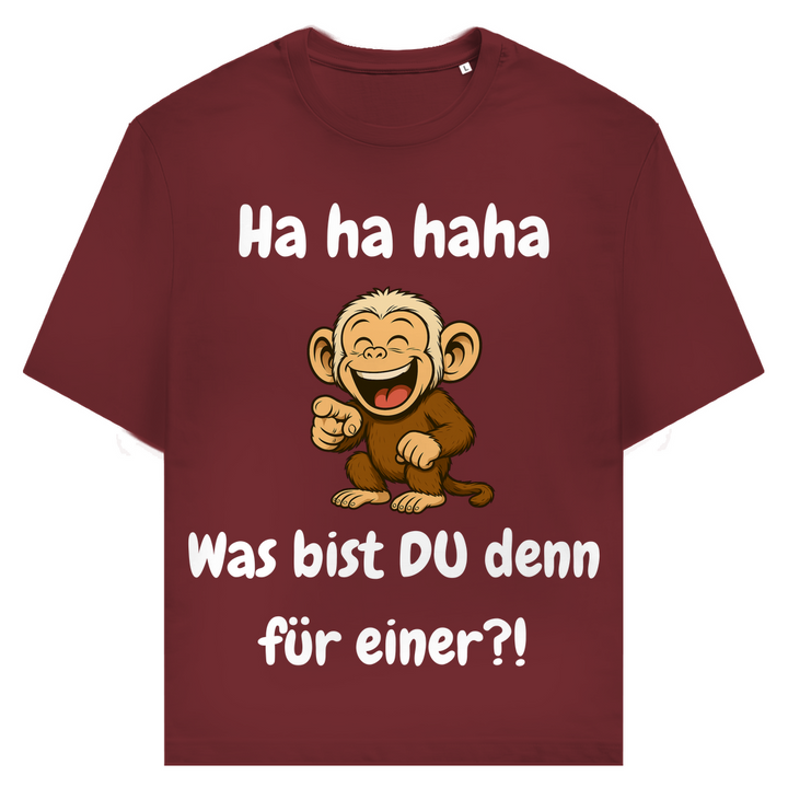 Was bist DU denn für einer?!